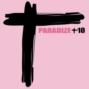 Paradize Plus 10 - Indochine - Musik - SONY MUSIC - 0886919610222 - 3. april 2012