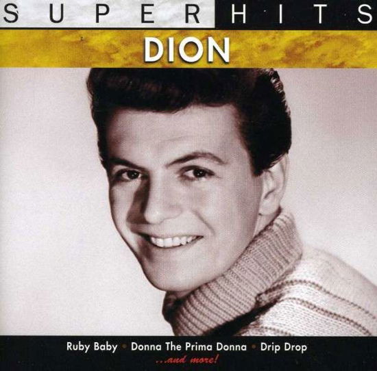 Cover for Dion · Super Hits (CD) (2000)