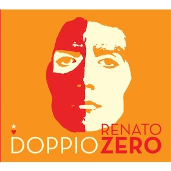 Doppio Zero - - Renato Zero  - Musikk -  - 0886971045222 - 