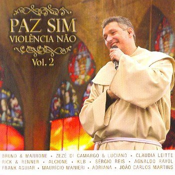 Cover for Padre Marcelo Rossi · Paz Sim Violencia Nao 2 (CD) (2008)