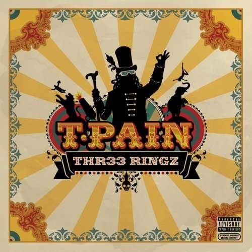 Cover for T-pain · T-pain-thr33 Ringz (CD) [Deluxe edition] (2008)