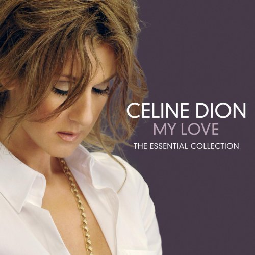Cover for Celine Dion · My Love - Essential Collection (CD) (2008)
