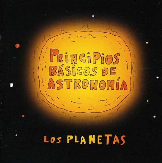 Cover for Los PLANETAS · Principios Básicos De Astronomia (CD) (2015)