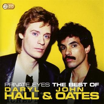 Cover for Hall &amp; Oates · Private Eyes The Best Of (CD) (2009)