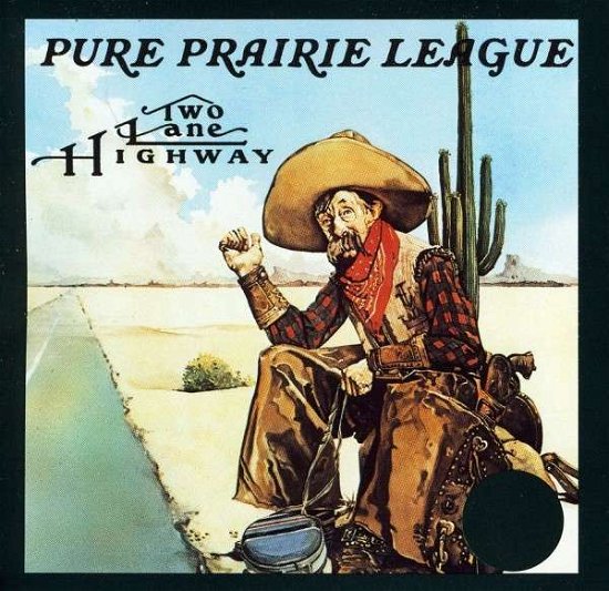 Cover for Pure Prairie League · Two Lane Highway (CD) (2017)