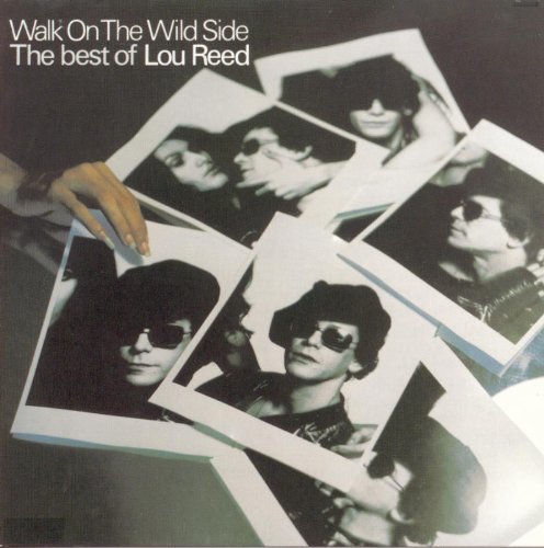 Cover for Lou Reed · Lou Reed-walk on the Wild Side-best of Lou Reed (CD) (2017)