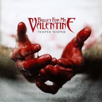 Cover for Bullet for My Valentine · Bullet for My Valentine-temper Temper (CD) (2013)
