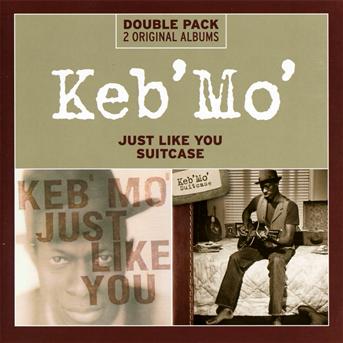 Just Like You / Suitcase - Keb Mo - Musiikki - COLUM - 0887654400222 - tiistai 12. marraskuuta 2013