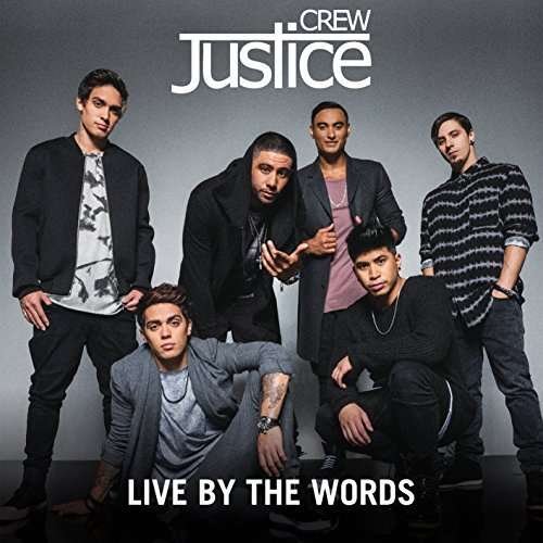 Justice Crew · Live By The Words (CD) (2014)