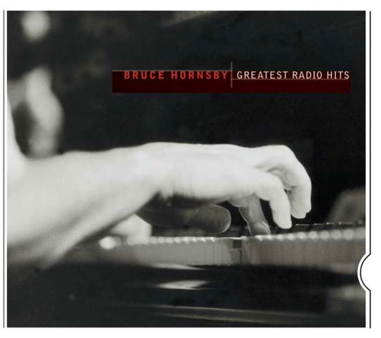 Greatest Radio Hits - Bruce Hornsby - Musik - Sony - 0888750723222 - 24. februar 2015