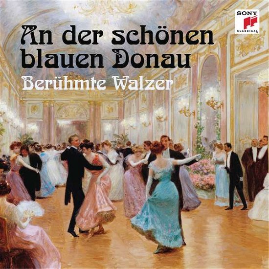 An der schönen blauen Donau,CD-A - Robert Stolz (1880-1975) - Livros - SONY CLASSIC - 0888751979222 - 19 de fevereiro de 2016