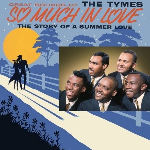 Cover for Tymes · So Much in Love (CD) (2017)