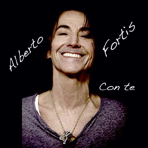 Con Te - Alberto Fortis - Music - FORMICA SAS - 0889853146222 - April 15, 2016