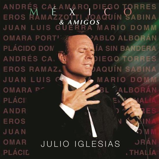 Cover for Julio Iglesias · Mexico &amp; Amigos (CD) (2017)