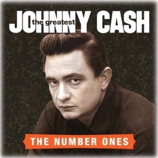 The Greatest: the Number Ones - Johnny Cash - Música - SONY MUSIC - 0889854967222 - 10 de dezembro de 2017
