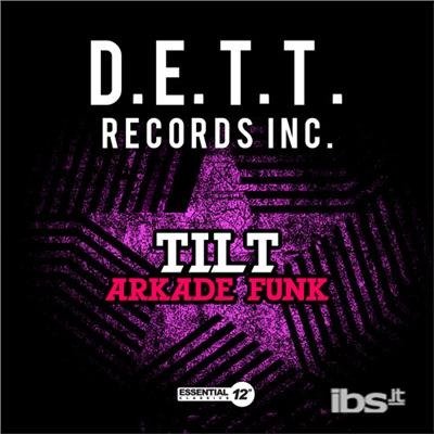 Cover for Tilt  · Arkade Funk (CD)