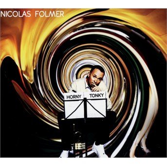 Cover for Nicolas Folmer · Horny Tonky (CD) [Digipack] (2018)