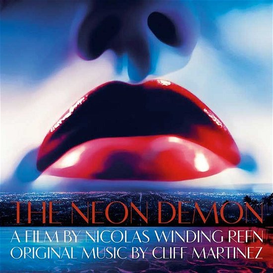 Cover for Cliff Martinez · The Neon Demon (Original Motion Picture Soundtrack) (LP) (2016)