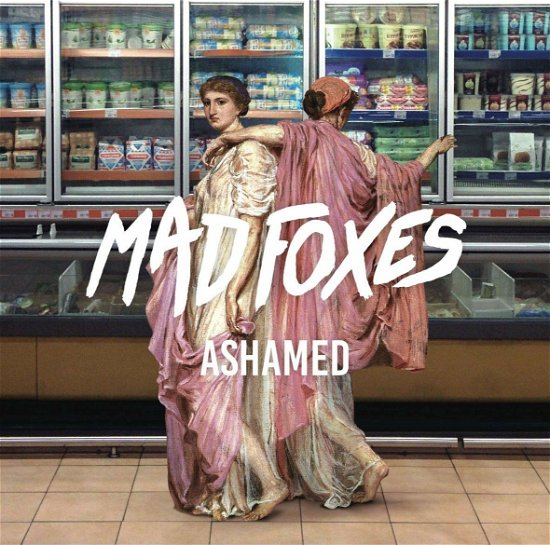 Cover for Mad Foxes · Ashamed (LP) (2021)