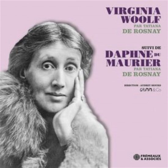 Cover for Tatiana De Rosnay · Virginia Wolf Suivi De Daphne Du Maurier (CD) (2023)