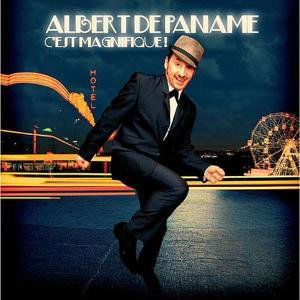 Albert De Paname · C'est Magnifique ! (CD) (2013)