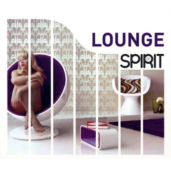 Spirit of Lounge / Various - Spirit of Lounge / Various - Musiikki - BANG - 3596972142222 - tiistai 10. huhtikuuta 2012