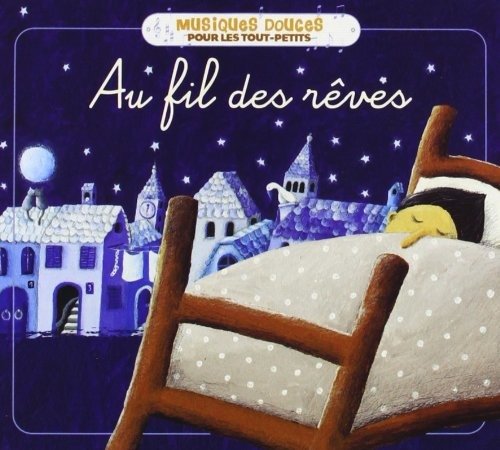 Cover for Au fils des reves (CD) (2013)