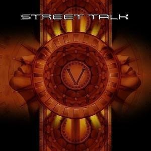 V - Street Talk - Musikk - MTM - 4001617645222 - 1. juni 2009