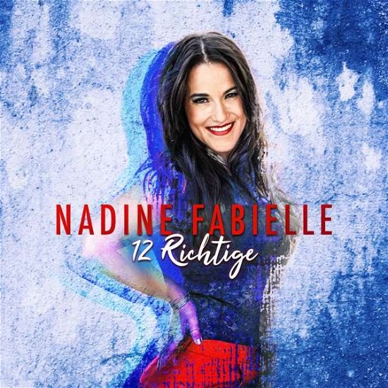 12 Richtige - Nadine Fabielle - Música - DA RECORDS - 4002587756222 - 14 de febrero de 2020