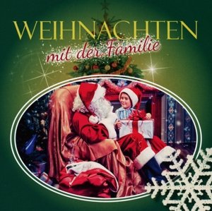Cover for Weihnachten mit der Familie (CD) (2015)