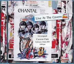 Cover for Chantal · Liverpool Cavern Club 2003 (CD) (2010)