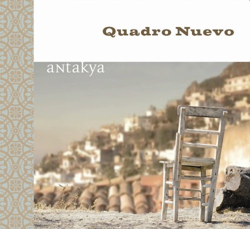 Quadro Nuevo · Antakya (CD) (2008)