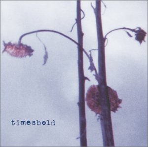 Cover for Timesbold (CD) (2003)