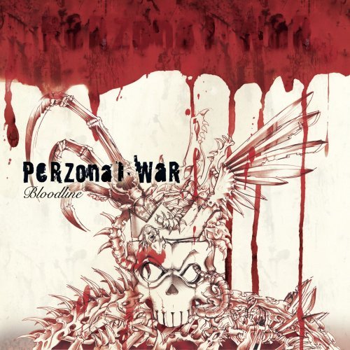 Bloodline - Perzonal War - Musiikki - METAL/HARD - 4046661115222 - perjantai 30. toukokuuta 2008