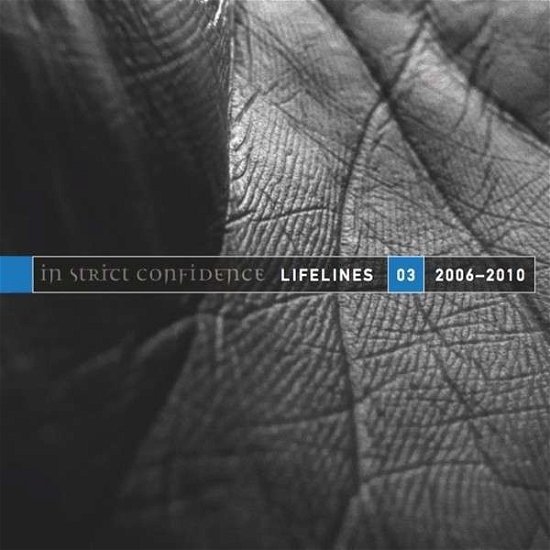 Cover for In Strict Confidence · Lifelines-3/2006-2010 (CD) (2015)