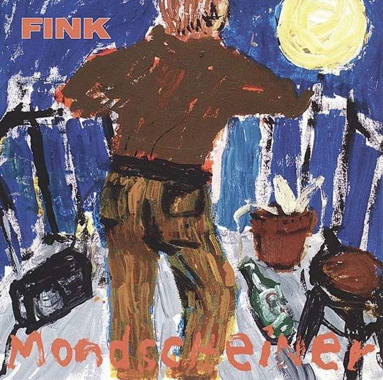 Mondscheiner - Fink - Música - TROCADERO - 4047179873222 - 13 de abril de 2017