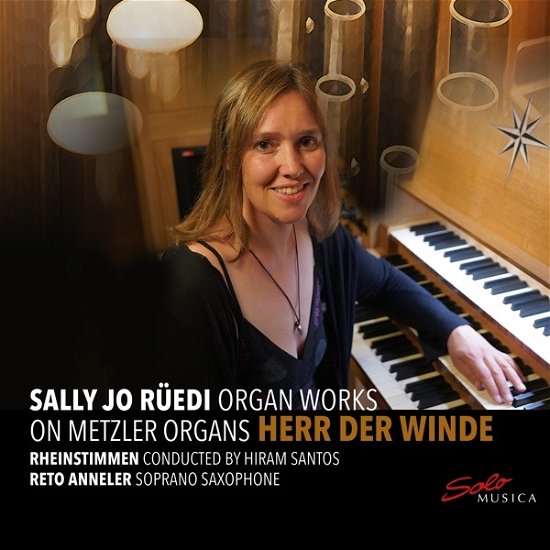 Cover for Ruedi, Sally Jo / Rheinstimmen · Organ Works On Metzler Organs - Herr Der Winde (CD) (2023)