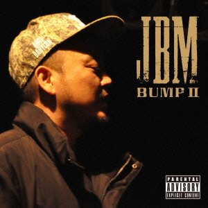 Cover for Jbm · Bump Vol.2 (CD) [Japan Import edition] (2013)