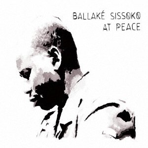 Cover for Ballake Sissoko · At Peace (CD) [Japan Import edition] (2013)