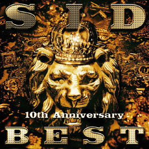 10th Anniversary Best - Sid - Music - SONY MUSIC LABELS INC. - 4562292978222 - January 16, 2013