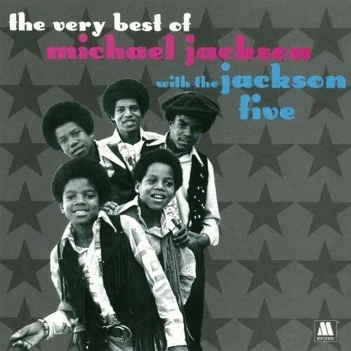 Very Best of Michael Jackson with the Jackson Five - Michael Jackson - Musiikki - UNIVERSAL - 4988005822222 - tiistai 1. heinäkuuta 2014
