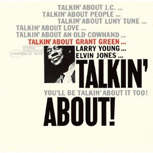 Cover for Grant Green · Talkin About (CD) [Japan Import edition] (2021)