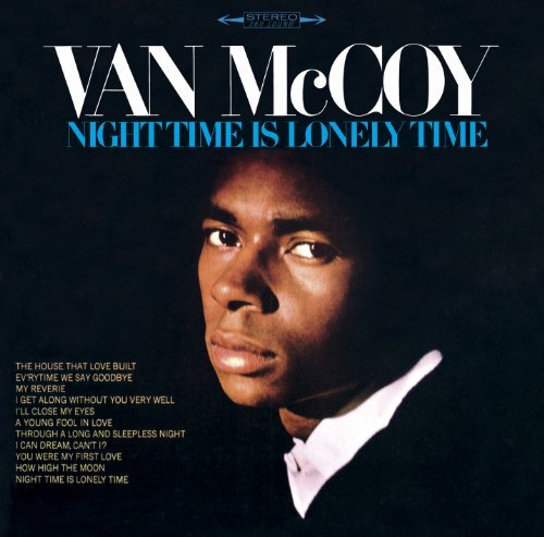 Cover for Van Mccoy · Night Time is Lonely Time (CD) [Remastered edition] (2010)