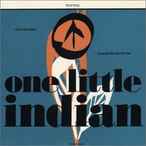 Cover for One Little Indian: Greatest Hits Vol.2 (CD) (1993)