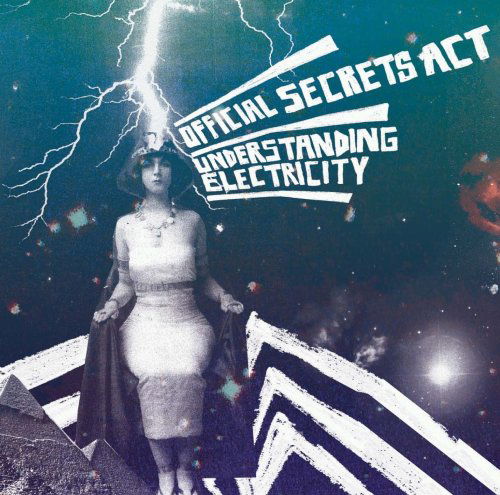 Understanding Electricity - Official Secrets Act - Musik - ONE LITTLE INDEPENDENT RECORDS - 5016958107222 - 30 mars 2009