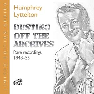 Dusting Off The Archives - Humphrey Lyttelton - Música - LAKE - 5017116535222 - 26 de mayo de 2017