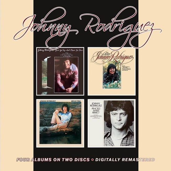 Cover for Johnny Rodriguez · Just Get Up And Close The Door / Love Put A Song In My Heart / Reflecting / Practice Makes Perfect (CD) (2024)