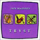 Iain Macinnes - Tryst - Iain Macinnes - Music - Green Trax - 5018081018222 - January 31, 2000
