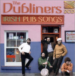 Cover for Dubliners · Irish Pub Songs (CD) (2001)