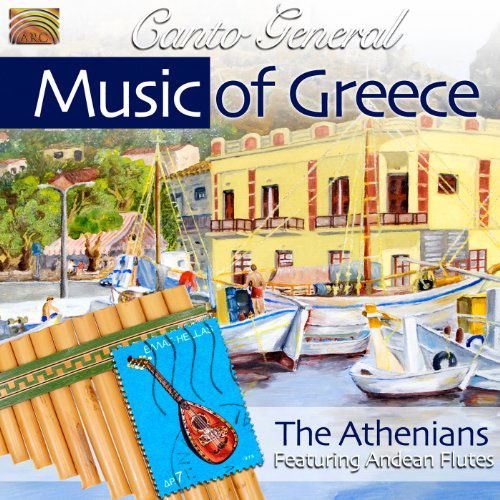 Music of Greece: Canto General - Athenians - Muzyka - Arc Music - 5019396234222 - 26 lipca 2011